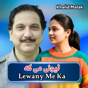 Khalid Malak - Lewany Me Ka