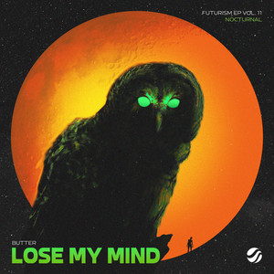 BUTTER — Lose My Mind (2026)