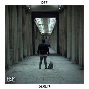 Berlin - Radio Edit by Ree