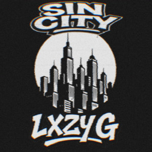 SIN CITY by Lxzy G