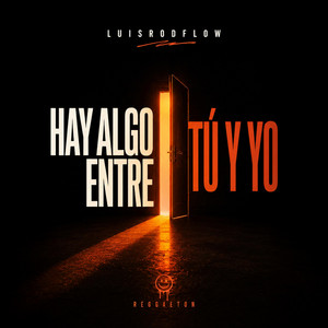 Hay algo entre tu y yo by Deyoif