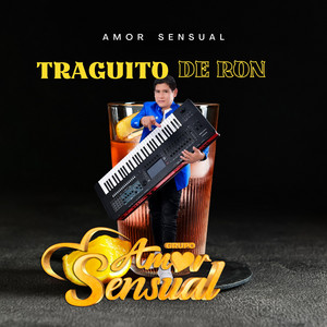 AMOR SENSUAL - Traguito de ron