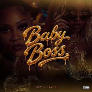 Baby Boss by BLM, LaRose