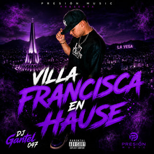 Villa Francisca by DJ GANTEL 047