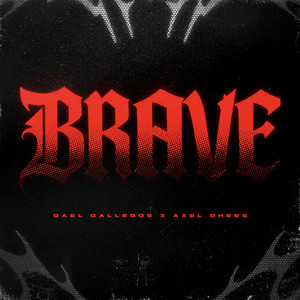 BRAVE
