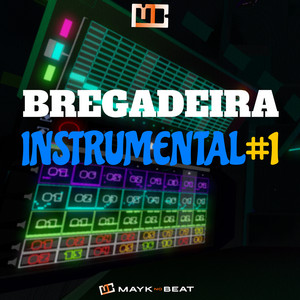 Mayk no Beat - Bregadeira Instrumental #1