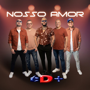 Nosso Amor by Grupo ÉD+
