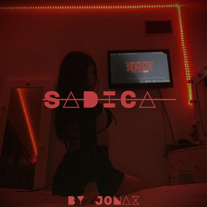 Sadica by Jona X