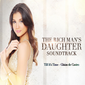 Till It's Time (Original Soundtrack of "the Rich Man's Daughter")
