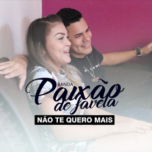 Não Te Quero Mais