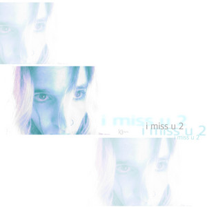 i miss u 2 by kuudere