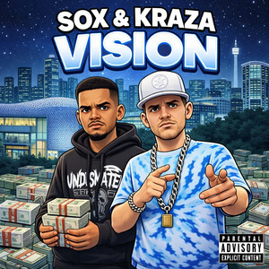 Vision by Sox, Kraza, Rymez, Teezey
