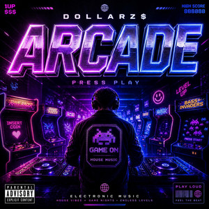 Arcade by Dollarz$