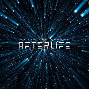 Afterlife - Sped Up by Stoop the Rapper
