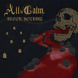 Blood//Nothing by All Is Calm