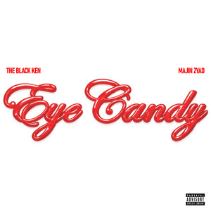 Eye Candy by The Black Ken, Majin Zyad