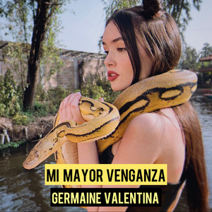 Mi Mayor Venganza by Germaine Valentina