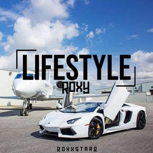 LIFESTYLE by Roxy RoxxStarr
