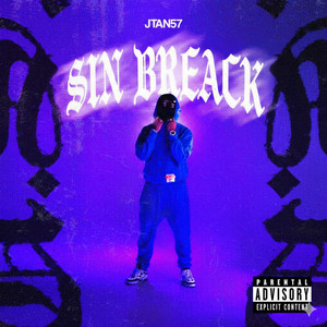SIN BREAK by Jtan57