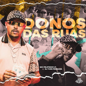 Donos das Ruas