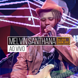 Melvin Santhana no Estúdio Showlivre (Ao Vivo) album