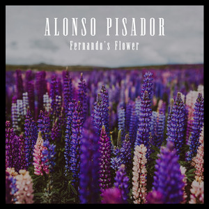 Fernando's Flower by Alonso Pisador