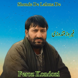 Feroz Kondozi - Shonde De Lalona De