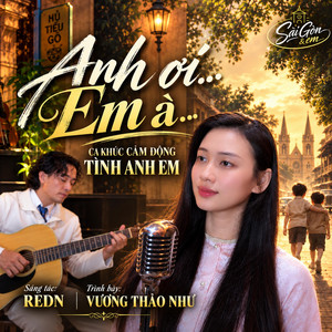 ANH ƠI ...EM À by Vương Thảo Như