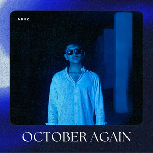 October Again by QUANTER, Ariz