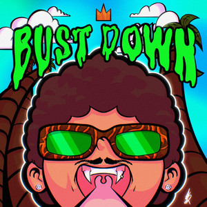 Portada de BUST DOWN