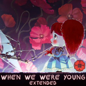When We Were Young - Extended by Derek Strong, OodleZz, Zachary Preciado