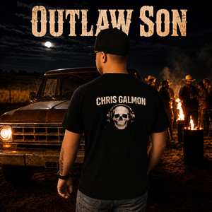 Outlaw Son by Chris Galmon