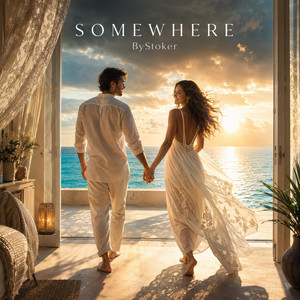 Somewhere by ByStoker