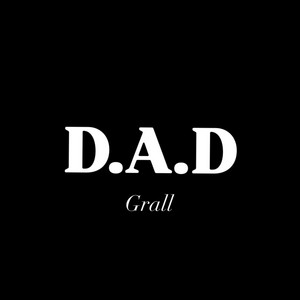 D.A.D by Grall