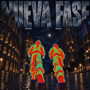 Nueva Fase by Seak, Wase