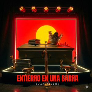 Entierro en Una Barra by JuanchoxTrap