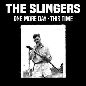One More Day by The Slingers