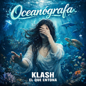 oceanografa by klash el que entona