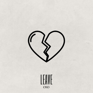 Leave by Oso