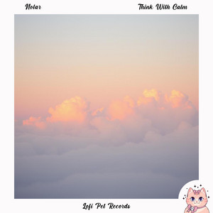 Think With Calm by Nolar