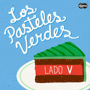Lejanía by Los Pasteles Verdes