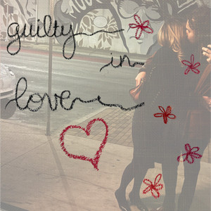 Guilty in Love by The National Band of Texas