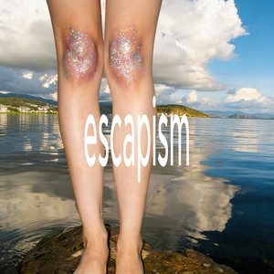 escapism by VUAL