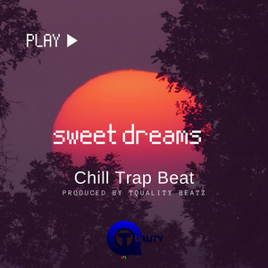 Sweet Dreams by TQuality Beatz