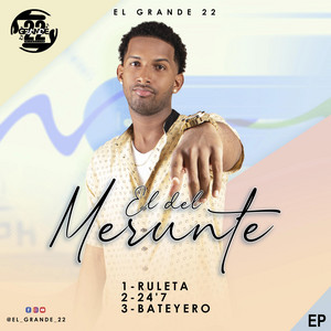 El Grande 22 & Raidy el Productor Del Futuro - Bateyero