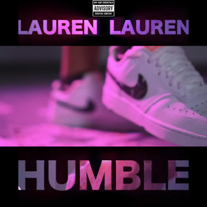 Humble (Freestyle) by LaurenLauren