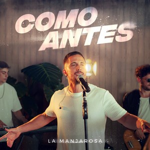 COMO ANTES by La Manjarosa