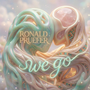 We Go by Ronald Pruefer