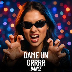 DJ THIAGO ARMANDO SC - Dame un Grrrr Dance