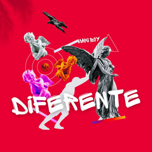 DIFERENTE by MAKI BOY